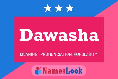 Dawasha Name Poster