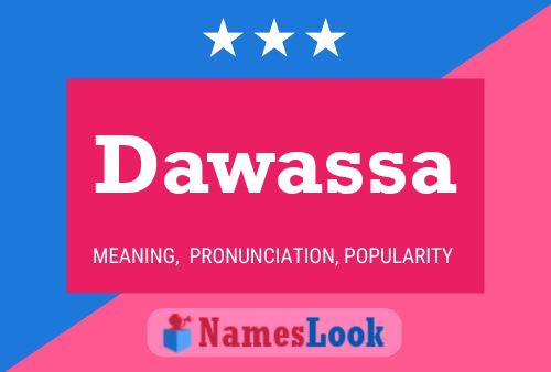 Dawassa Name Poster