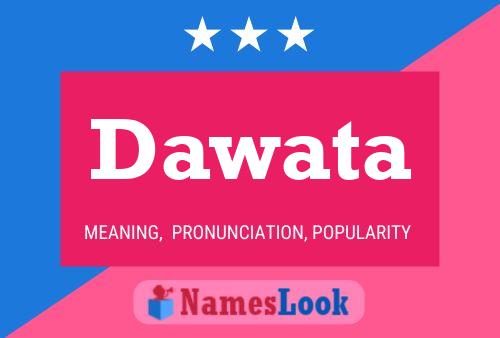 Dawata Name Poster