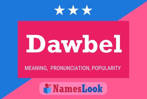 Dawbel Name Poster