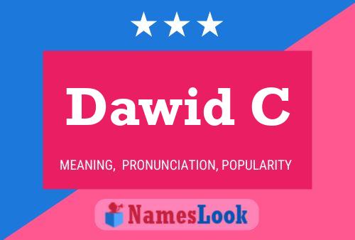 Dawid C Name Poster