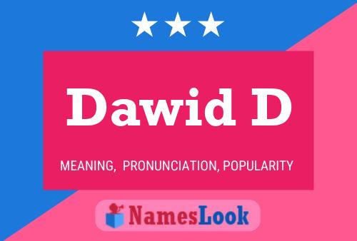 Dawid D Name Poster