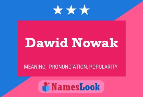 Dawid Nowak Name Poster