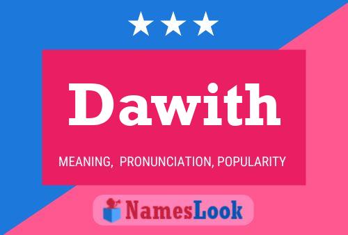 Dawith Name Poster