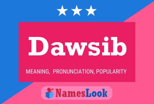 Dawsib Name Poster