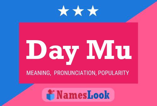 Day Mu Name Poster