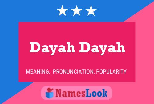 Dayah Dayah Name Poster