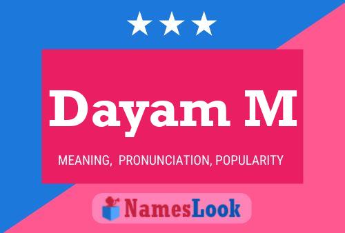 Dayam M Name Poster