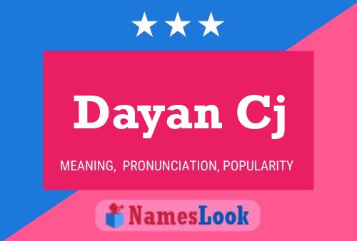 Dayan Cj Name Poster