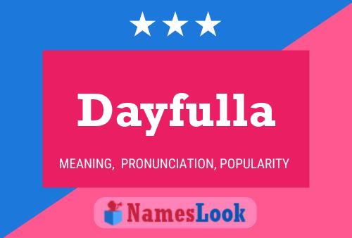 Dayfulla Name Poster