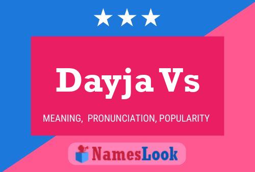 Dayja Vs Name Poster