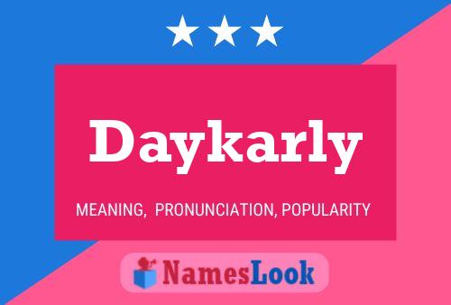 Daykarly Name Poster