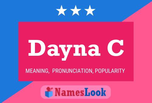 Dayna C Name Poster