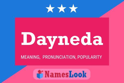 Dayneda Name Poster