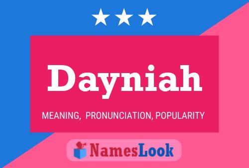 Dayniah Name Poster