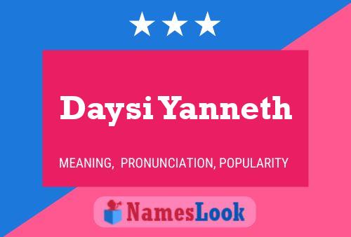 Daysi Yanneth Name Poster