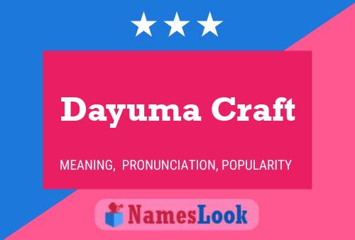 Dayuma Craft Name Poster