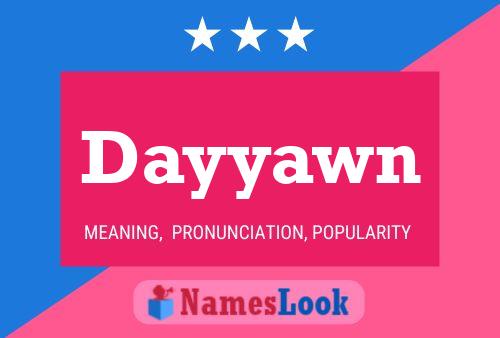 Dayyawn Name Poster