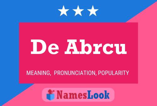 De Abrcu Name Poster