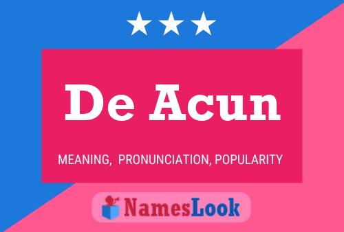 De Acun Name Poster