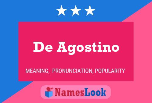 De Agostino Name Poster