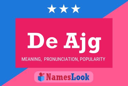 De Ajg Name Poster