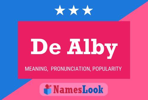 De Alby Name Poster