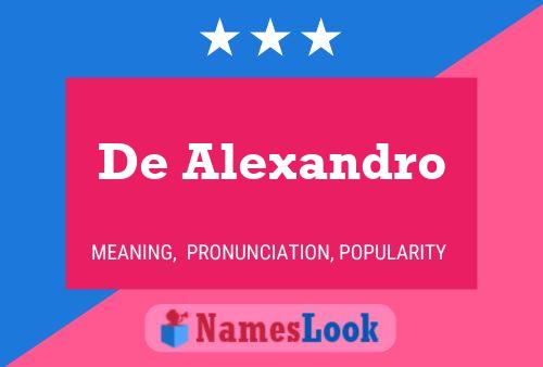 De Alexandro Name Poster