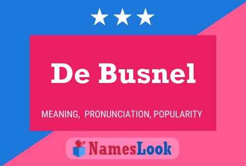 De Busnel Name Poster