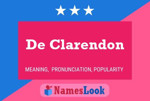 De Clarendon Name Poster