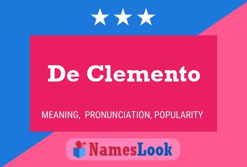 De Clemento Name Poster