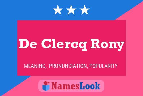 De Clercq Rony Name Poster