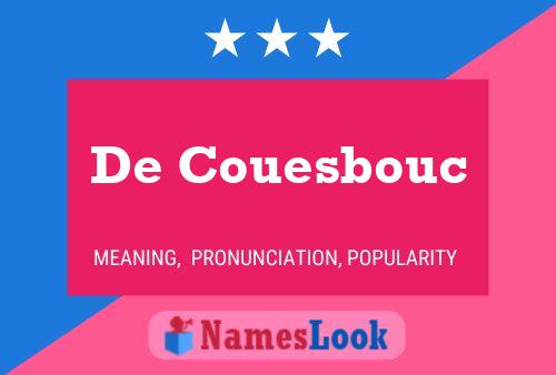 De Couesbouc Name Poster