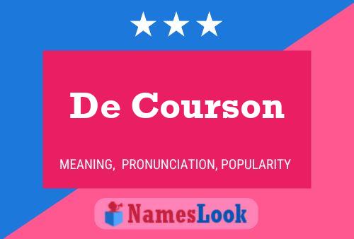 De Courson Name Poster