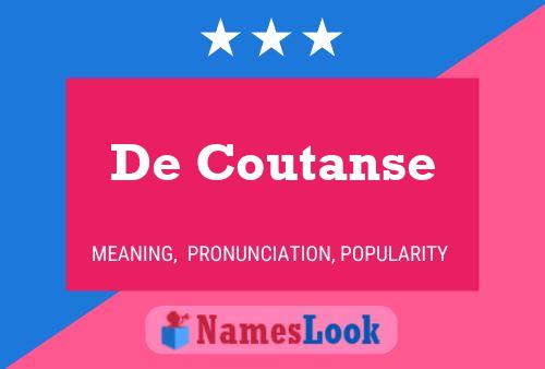 De Coutanse Name Poster