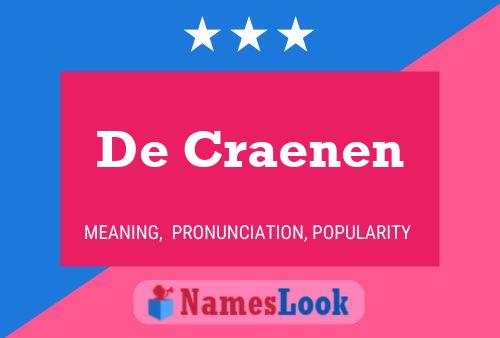 De Craenen Name Poster