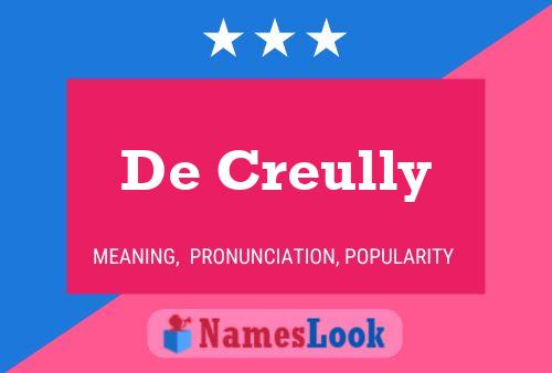 De Creully Name Poster