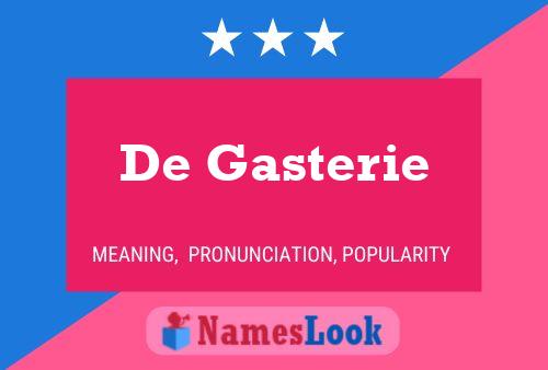 De Gasterie Name Poster