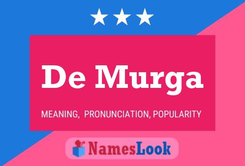 De Murga Name Poster