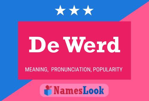 De Werd Name Poster