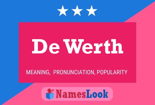 De Werth Name Poster