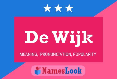 De Wijk Name Poster