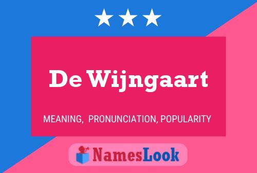 De Wijngaart Name Poster