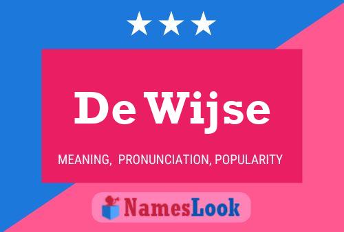 De Wijse Name Poster