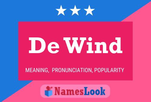 De Wind Name Poster