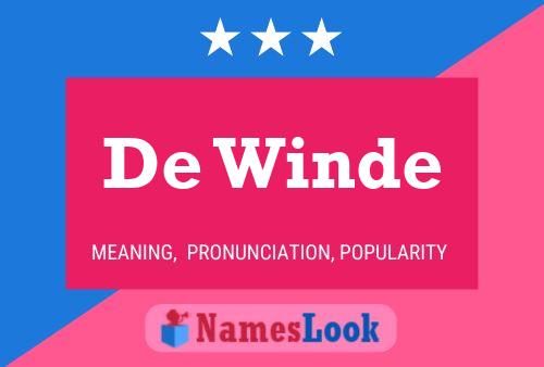 De Winde Name Poster