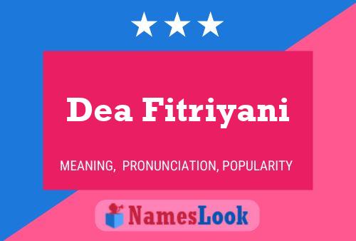 Dea Fitriyani Name Poster