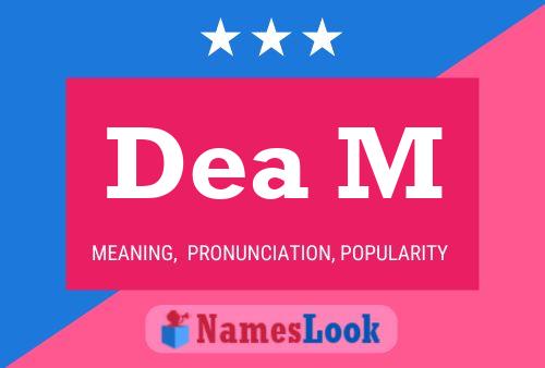 Dea M Name Poster