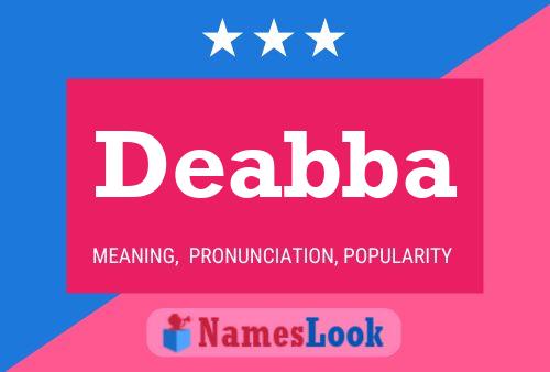 Deabba Name Poster