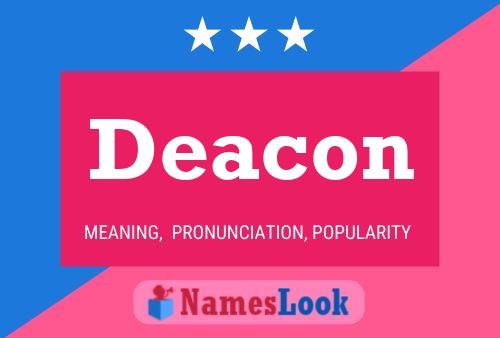 Deacon Name Poster